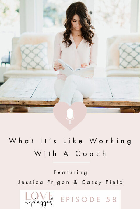 LOVE Unplugged - What It Is Like Working With A Coach